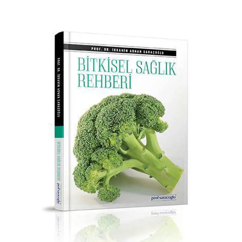 Herbal health guide Prof Saracoglu